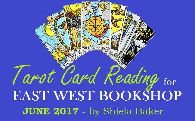 Tarot Card Reading for June 2017