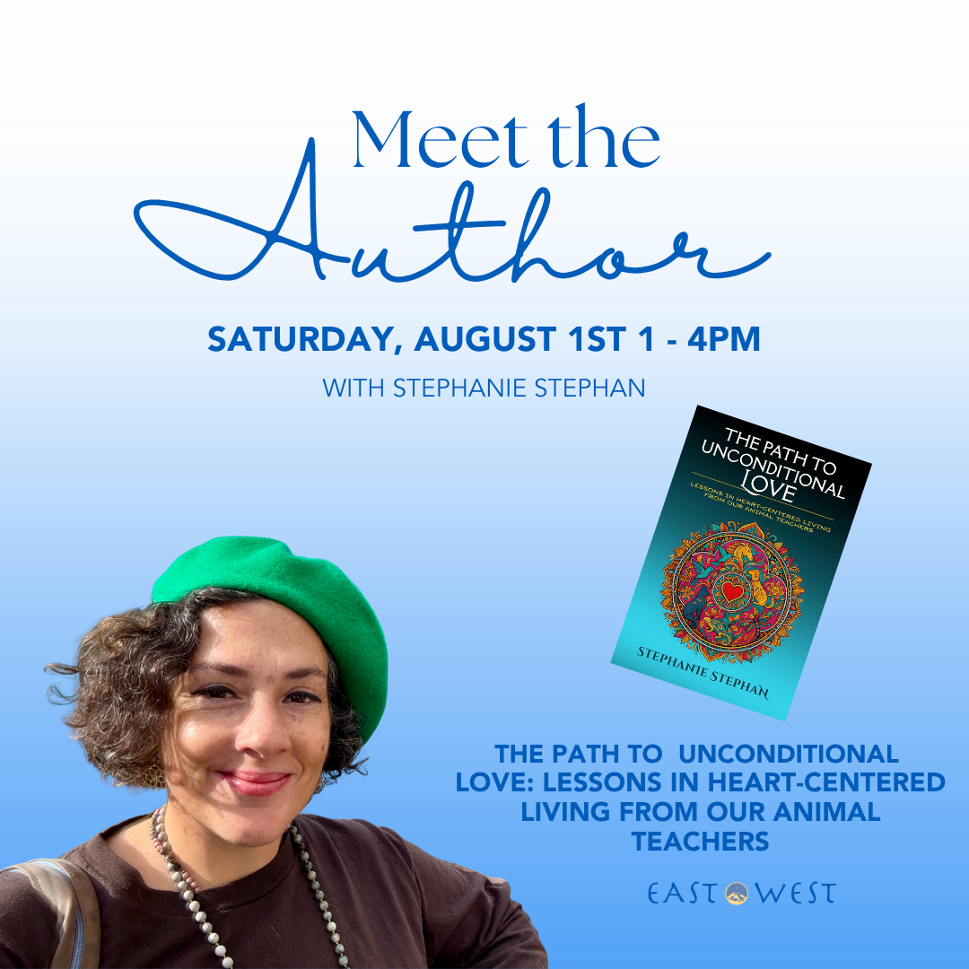 Meet Stephanie Stephan - Local Book Author - "The Path to Unconditional Love", Saturday August 1st, 2026 - In Store