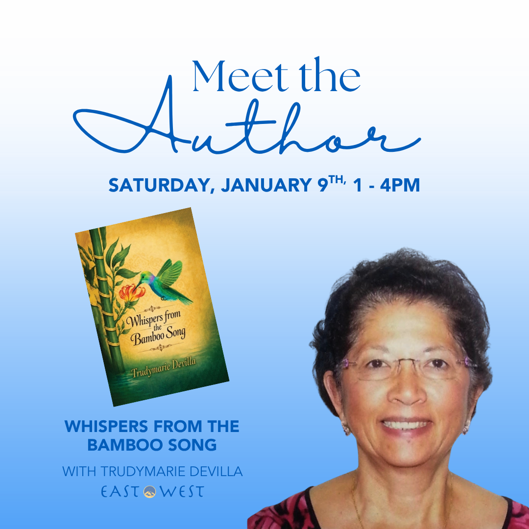 Meet Trudymarie Devilla - Local Book Author - "Whispers from the Bamboo Song", Saturday January 9th, 2027 - In Store